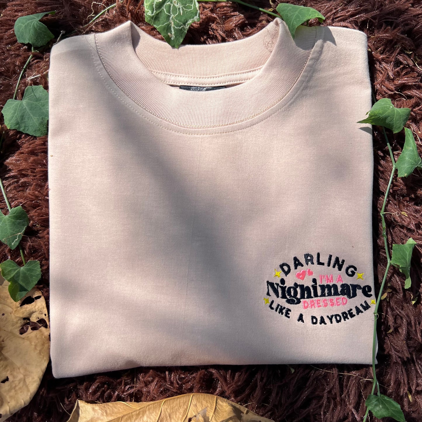 Embroidered Minimalist Darling im a nightmare dress like a day dream by Sef Apparel T-shirt