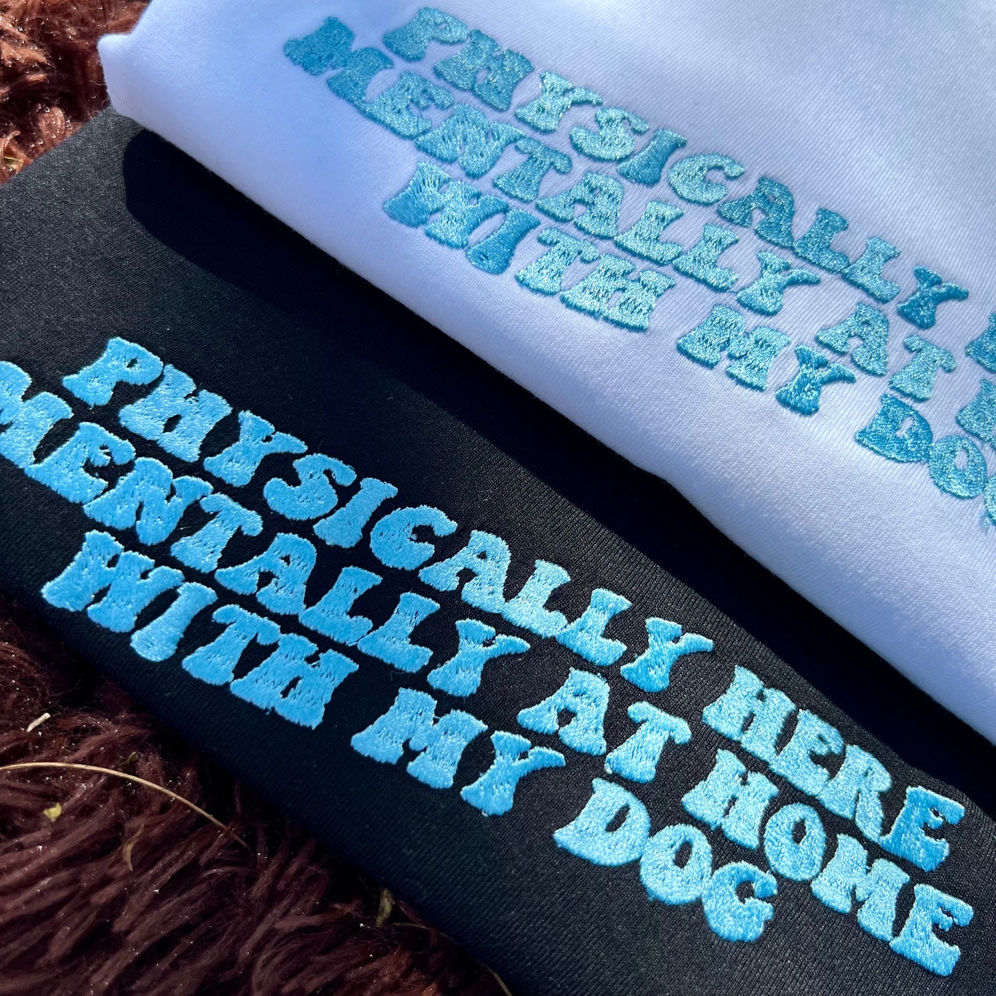 Embroidered Minimalist Physically Here Mentally at home with my dog by Sef Apparel T-shirt