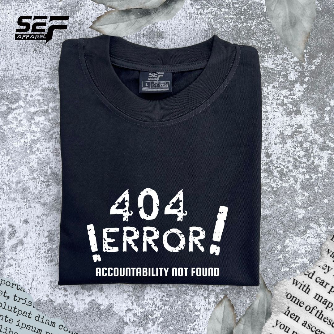 SEF Apparel 404 ACCOUNTABILITY NOT FOUND Minimalist T-shirt